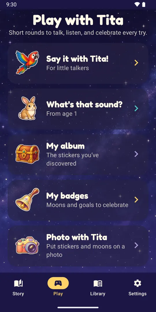 Play with Tita: Say it with Tita!, What's that sound?, My album, My badges and Photo with Tita